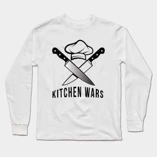 Kitchen Wars Long Sleeve T-Shirt